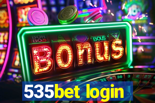 535bet login